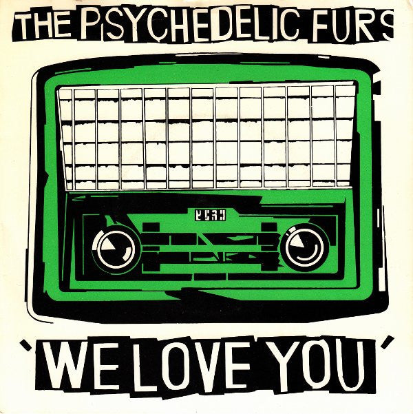 The Psychedelic Furs ~ We Love You (Vinyl) - Djungel & Jazz