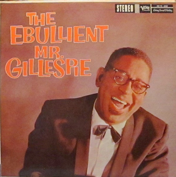 Dizzy Gillespie ~ The Ebullient Mr. Gillespie (Vinyl) - Djungel & Jazz