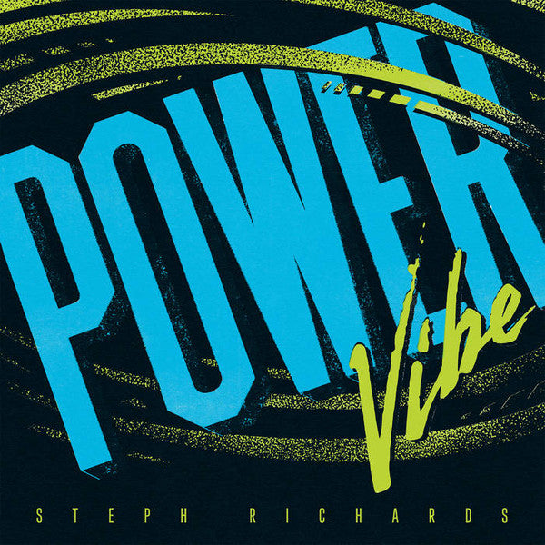 Stephanie Richards (2) : Power Vibe (LP, Album)