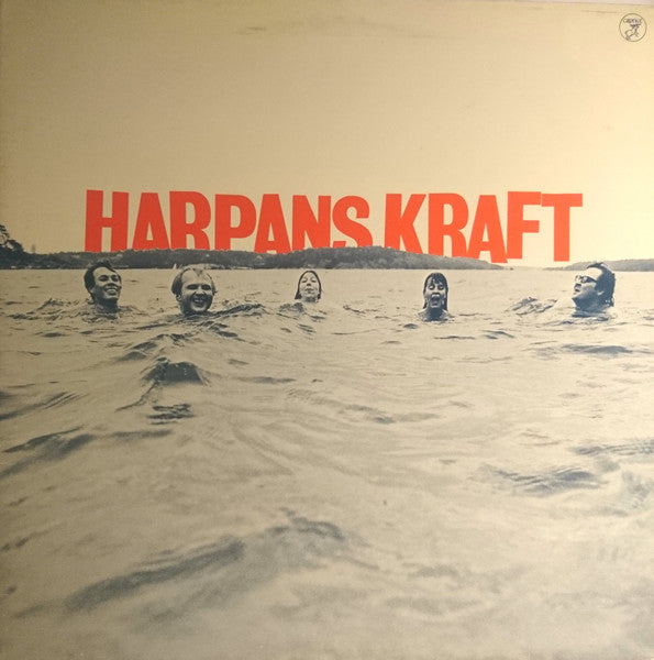 Harpans Kraft . Sten Hanson / Arne Mellnäs / Sven-David Sandström / Daniel Börtz / Anders Eliasson  ~ Harpans Kraft (Vinyl) - Djungel & Jazz
