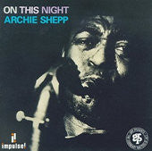 Archie Shepp ~ On This Night (Vinyl) - Djungel & Jazz