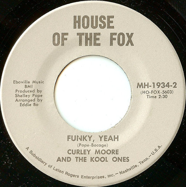 Curley Moore And The Kool Ones ~ Shelley's Rubber Band / Funky, Yeah (Vinyl) - Djungel & Jazz