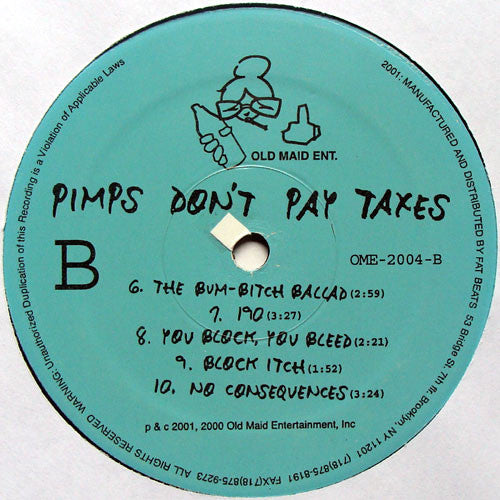 J-Zone Presents The Old Maid Billionaires : Pimps Don't Pay Taxes (2xLP, Album)