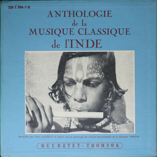 Various / Alain Daniélou ~ Anthologie De La Musique Classique De L'Inde (Vinyl) - Djungel & Jazz