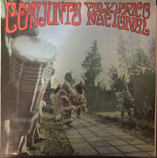 Conjunto Folklorico Nacional ~ Conjunto Folklorico Nacional (Vinyl) - Djungel & Jazz