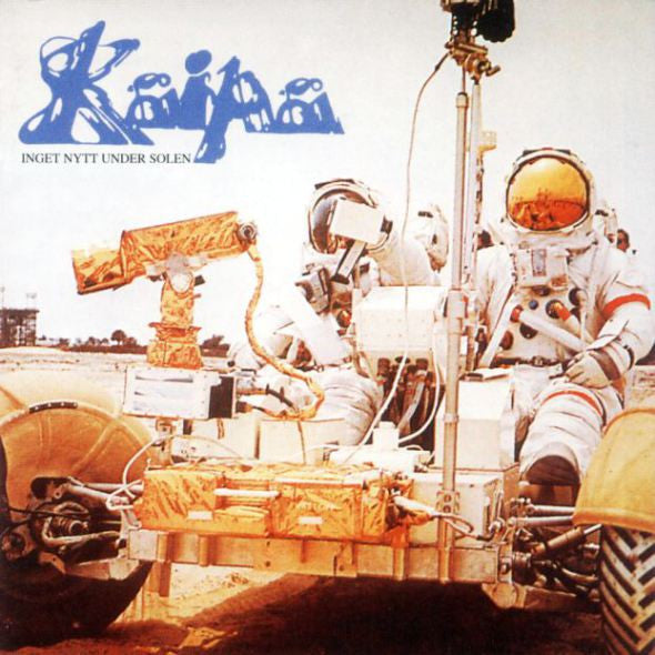 Kaipa : Inget Nytt Under Solen (LP, Album)