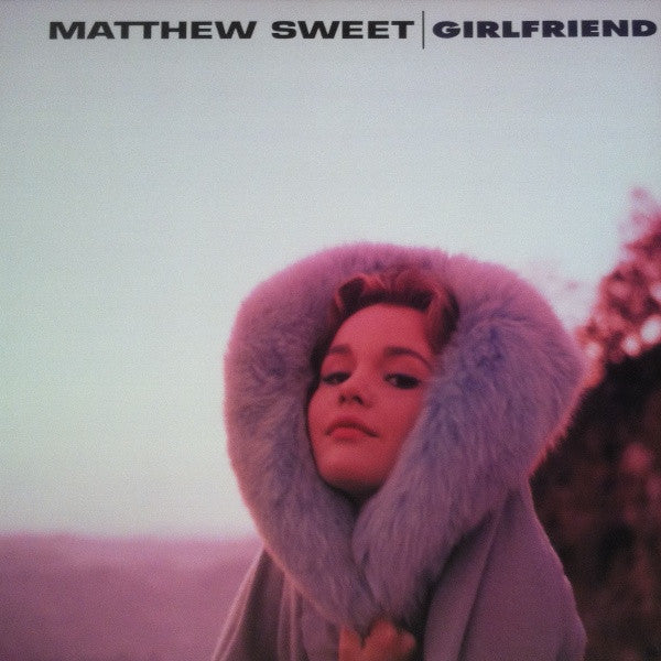 Matthew Sweet ~ Girlfriend (Vinyl) - Djungel & Jazz