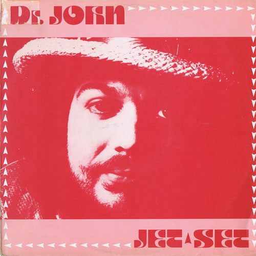 Dr. John : Jet Set (12")