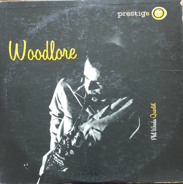 The Phil Woods Quartet : Woodlore (LP, Album)