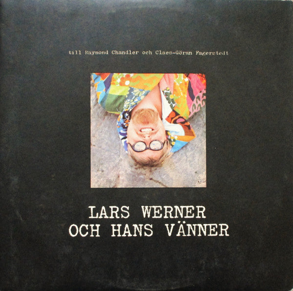 Lars Werner Och Hans Vänner : Lars Werner Och Hans Vänner (LP, Album)