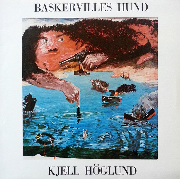 Kjell Höglund : Baskervilles Hund (LP, Album)