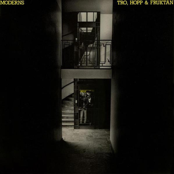 Moderns ~ Tro, Hopp & Fruktan (Vinyl) - Djungel & Jazz