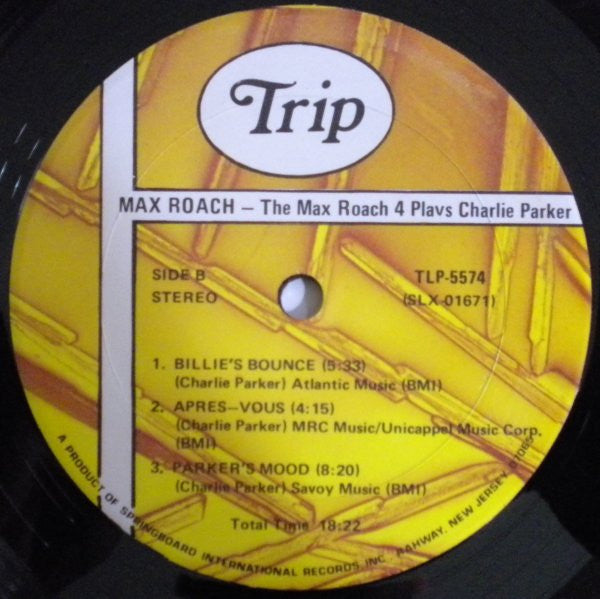 Max Roach Quartet : The Max Roach 4 Plays Charlie Parker (LP, Album, RE)
