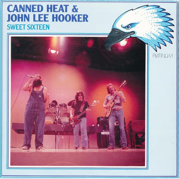Canned Heat & John Lee Hooker : Sweet Sixteen (LP, Comp)