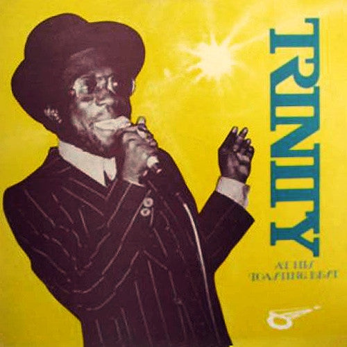 Trinity (4) : Trinity At His Toasting Best (LP, Album)
