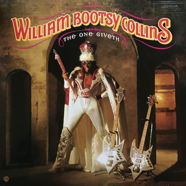 William 'Bootsy' Collins* : The One Giveth, The Count Taketh Away (LP, Album)