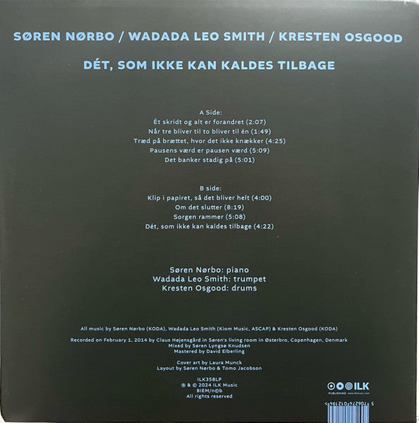 Søren Nørbo, Wadada Leo Smith, Kresten Osgood ~ Dét, Som Ikke Kan Kaldes Tilbage (Vinyl) - Djungel & Jazz