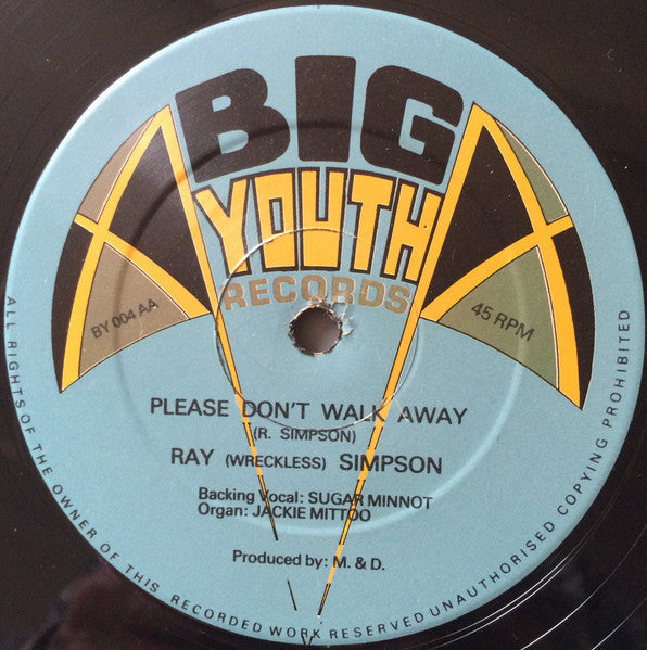 Ray "Wreckless" Simpson* : Good Man Down / Please Don't Walk Away (12")