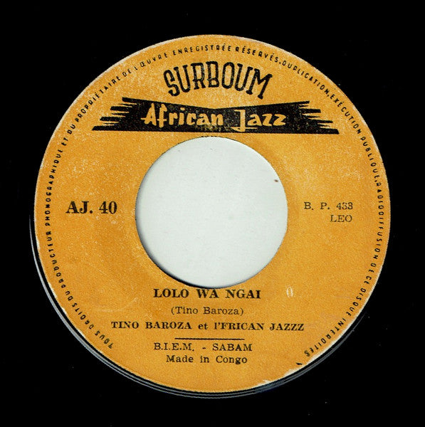 Tino Baroza ~ Jamais Kolonga / Lolo Wa Ngai (Vinyl) - Djungel & Jazz