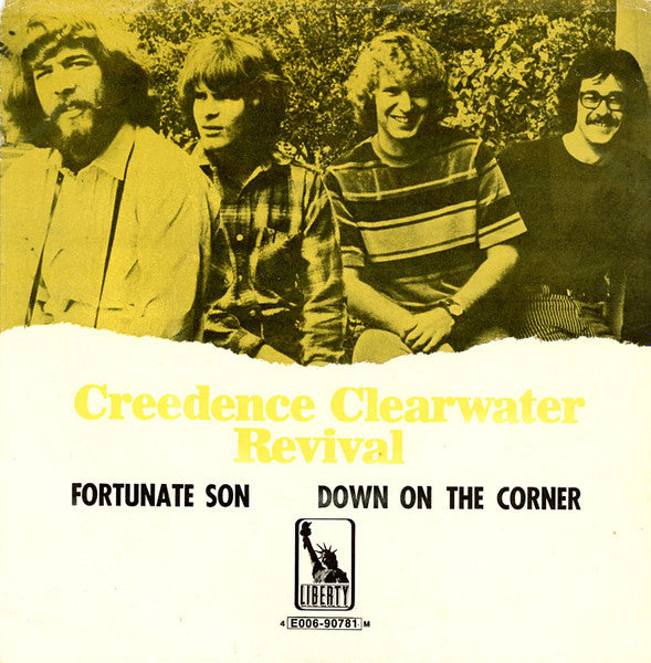 Creedence Clearwater Revival : Fortunate Son / Down On The Corner (7", Single, All)