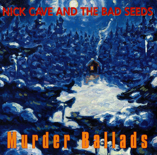 Nick Cave & The Bad Seeds : Murder Ballads (LP + LP, S/Sided + Album, RE, RM, 180)