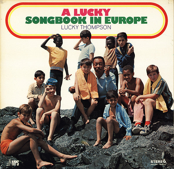 Lucky Thompson ~ A Lucky Songbook In Europe (Vinyl) - Djungel & Jazz