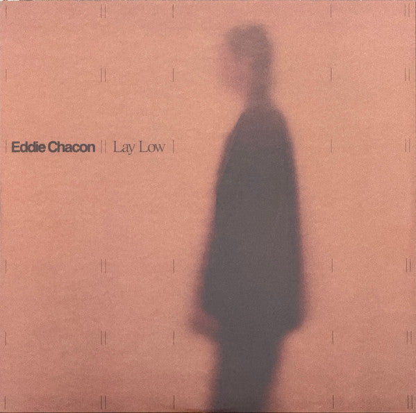 Eddie Chacon : Lay Low (LP, Album, Blu)