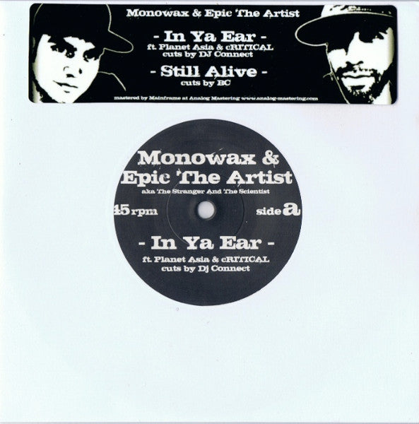 Demo The Monowax & Epic The Artist ~ In Ya Ear / Still Alive 7" (Vinyl) - Djungel & Jazz