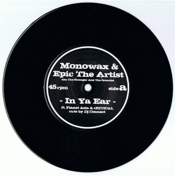 Demo The Monowax & Epic The Artist ~ In Ya Ear / Still Alive 7" (Vinyl) - Djungel & Jazz