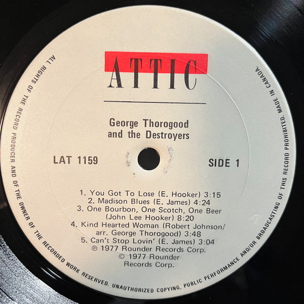 George Thorogood And The Destroyers* : George Thorogood And The Destroyers (LP, Album, RE)