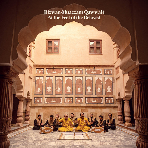 Rizwan-Muazzam Qawwali ~ At the Feet of the Beloved (Vinyl) - Djungel & Jazz