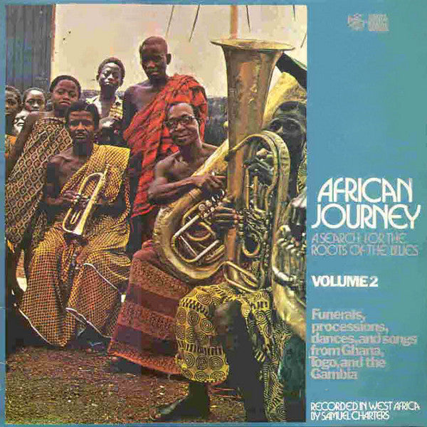 Various ~ African Journey: A Search For The Roots Of The Blues Volume 2 (Vinyl) - Djungel & Jazz