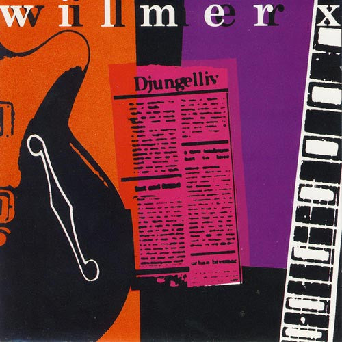 Wilmer X ~ Djungelliv (Vinyl) - Djungel & Jazz