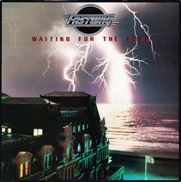Fastway (2) : Waiting For The Roar (LP, Album)