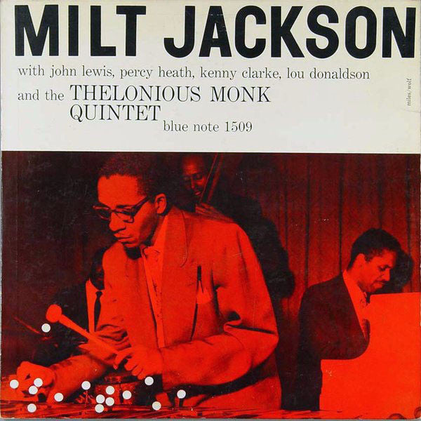 Milt Jackson With John Lewis , Percy Heath, Kenny Clarke, Lou Donaldson And The Thelonious Monk Quintet ~ Milt Jackson With John Lewis, Percy Heath, Kenny Clarke, Lou Donaldson And The Thelonious Monk Quintet (Vinyl) - Djungel & Jazz