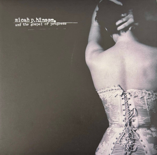 Micah P. Hinson, The Gospel Of Progress ~ Micah P. Hinson And The Gospel Of Progress (Vinyl) - Djungel & Jazz