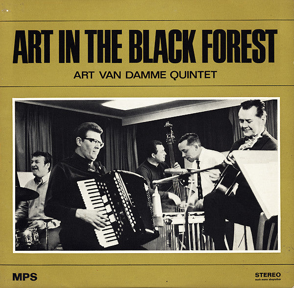The Art Van Damme Quintet ~ Art In The Black Forest (Vinyl) - Djungel & Jazz