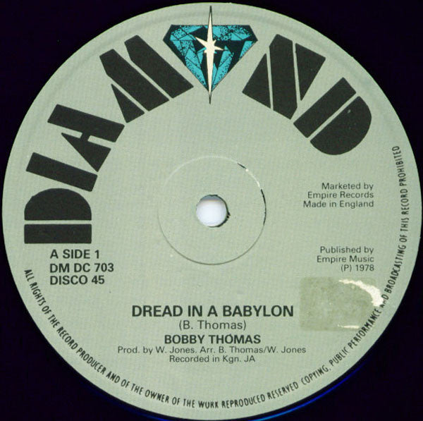 Bobby Thomas (10) / Michael Rose : Dread In A Babylon / Archie Bella (12")