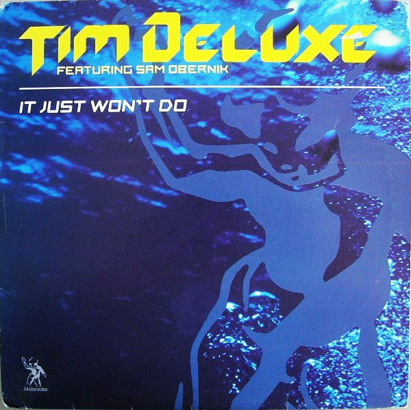 Tim Deluxe Featuring Sam Obernik ~ It Just Won't Do (Vinyl) - Djungel & Jazz
