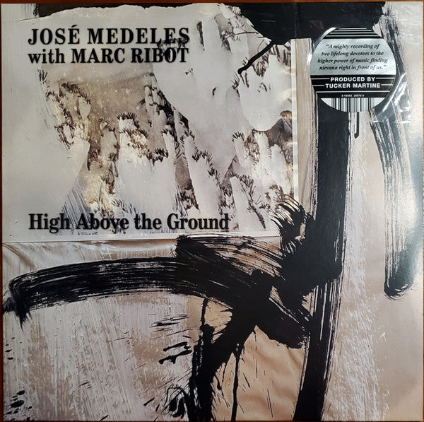 José Medeles with Marc Ribot ~ High Above The Ground (Vinyl) - Djungel & Jazz