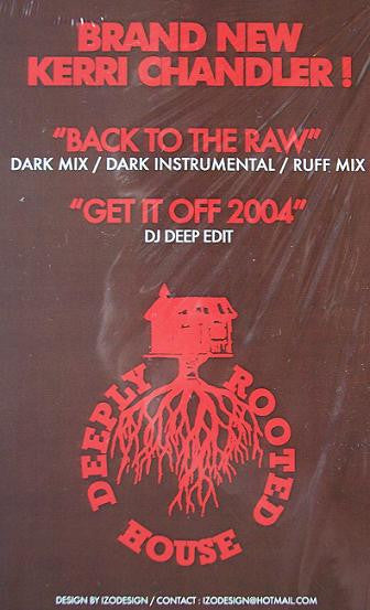 Kerri Chandler : Back To The Raw (12")