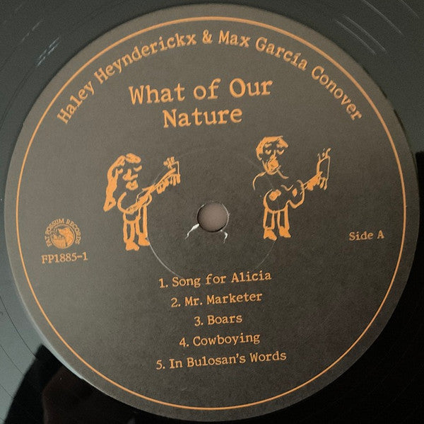Haley Heynderickx & Max García Conover ~ What Of Our Nature (Vinyl) - Djungel & Jazz