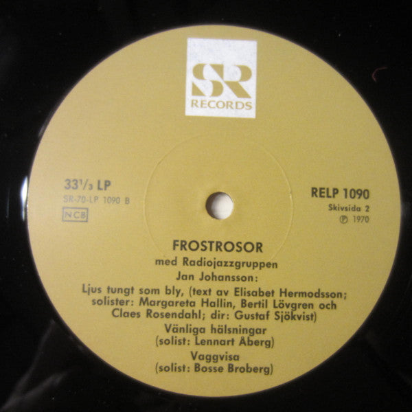 Radiojazzgruppen / Jan Johansson / Georg Riedel ~ Frostrosor (Vinyl) - Djungel & Jazz