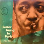 Lester Young : Lester Young In Paris (LP)