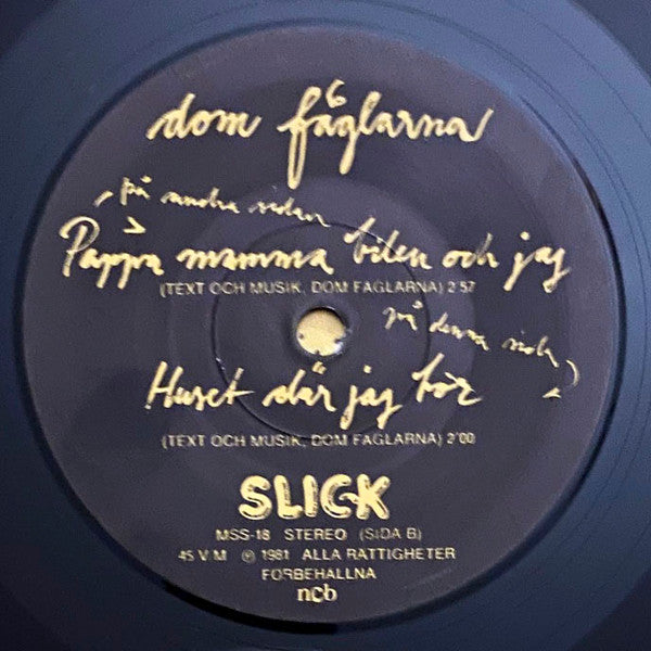 Dom Fåglarna ~ Pappa Mamma Bilen Och Jag / Huset Där Jag Bor (Vinyl) - Djungel & Jazz