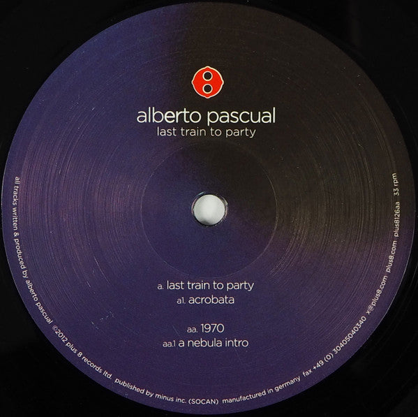 Alberto Pascual ~ Last Train To Party (Vinyl) - Djungel & Jazz
