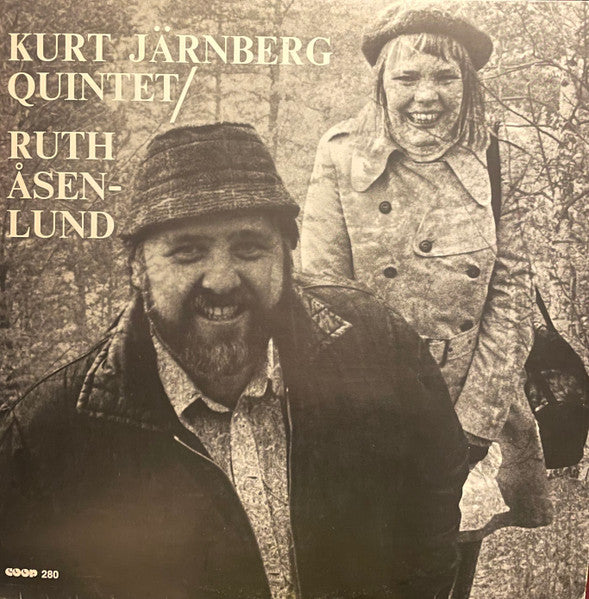 Kurt Järnberg Quintet* : Kurt Järnberg Quintet with Ruth Åsenlund (LP, Album)