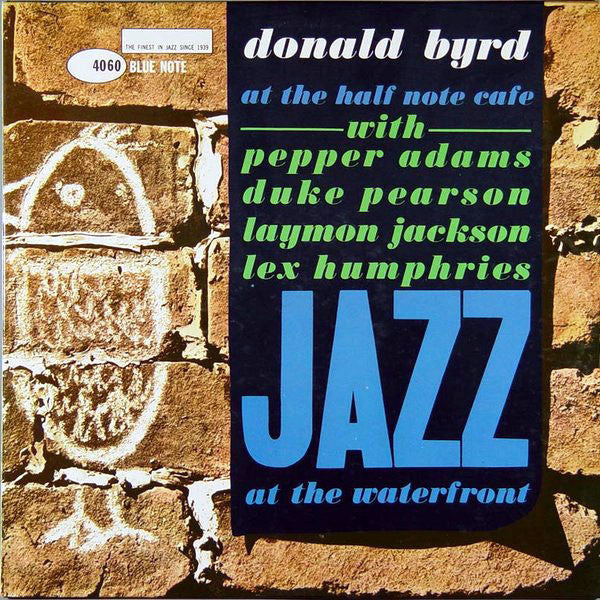 Donald Byrd ~ At The Half Note Cafe (Volume 1) (Vinyl) - Djungel & Jazz