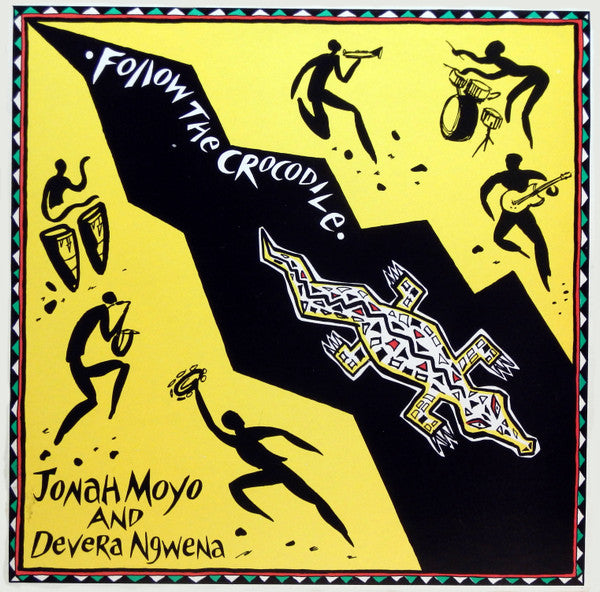Jonah Moyo & Devera Ngwena ~ Follow The Crocodile! (Vinyl) - Djungel & Jazz