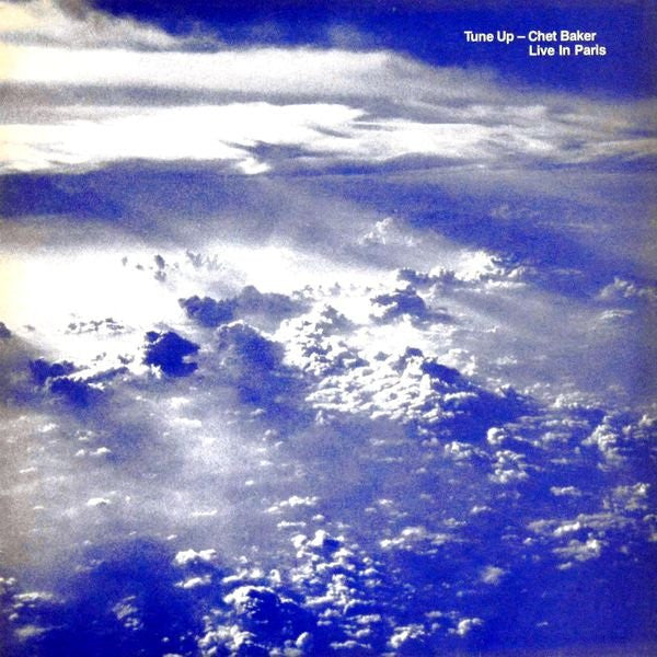 Chet Baker ~ Live In Paris - Tune Up (Vinyl) - Djungel & Jazz